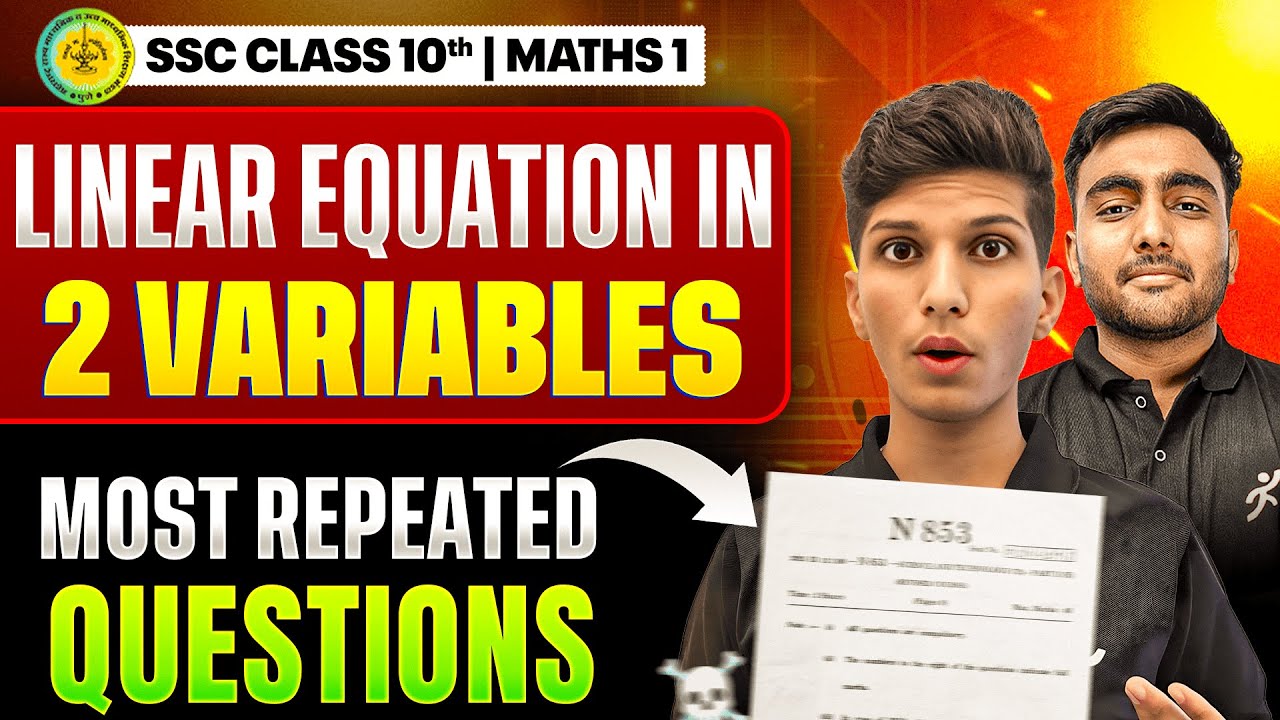 Linear Equation in Two Variables | Most Repeated Questions Maths 1 ...