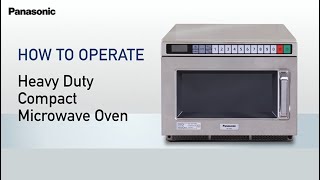 How to Operate | Heavy Duty Compact Microwave Oven NE-1853 (EU/NA) [Panasonic]