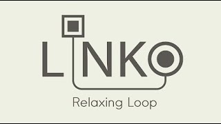 Linko - Relaxing Loop (by Kyung-Hun Kim) IOS Gameplay Video (HD) screenshot 2