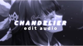 Chandelier- edit audio