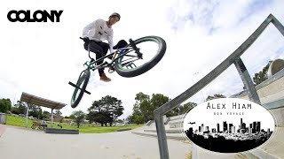 ALEX HIAM "BON VOYAGE" FOR COLONY BMX