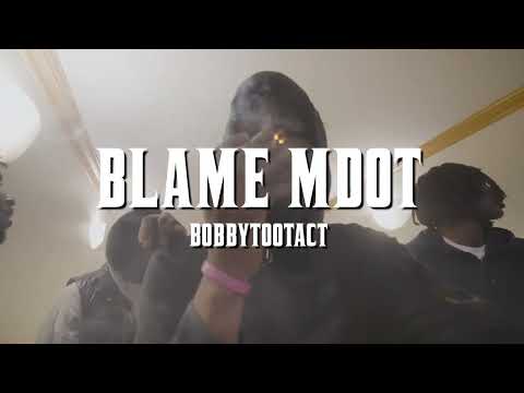BOBBY TOOTACT - 6lame Mdot [ Official Video ] #bringbacknydrill