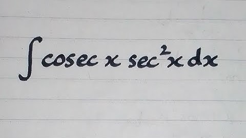 Integral of cosec x sec^2 x || Integration of Trigonometric Functions