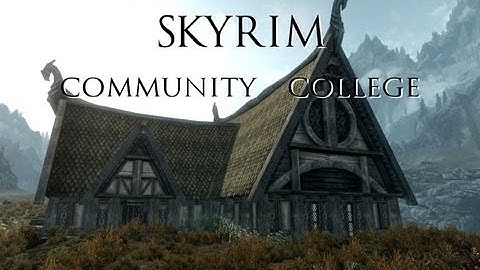 Skyrim Mods- Community College