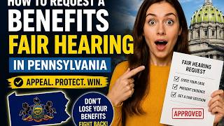 How to request a benefits fair hearing in Pennsylvania