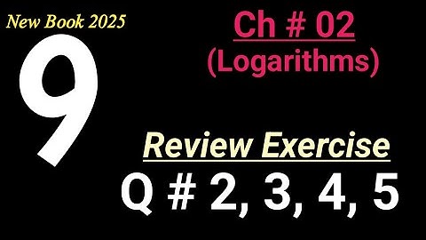 Review Exercise 2 | Q # 2, 3, 4, 5 Class 9th Math New Book 2025 Punjab board