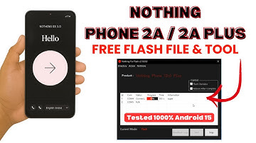 Nothing Phone 2A/2A + FRP Unlock | Nothing 2A Free Flash File and Tool Android 15 Tested 1000%