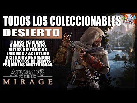 Assassin's Creed Mirage: Todos los Coleccionables - DESIERTO: Cofres, Enigmas, Artefactos, Libros...