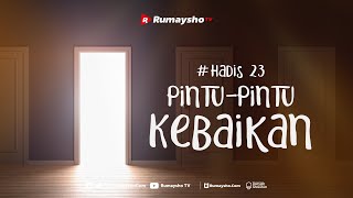 Pintu-Pintu Kebaikan - Rumaysho TV