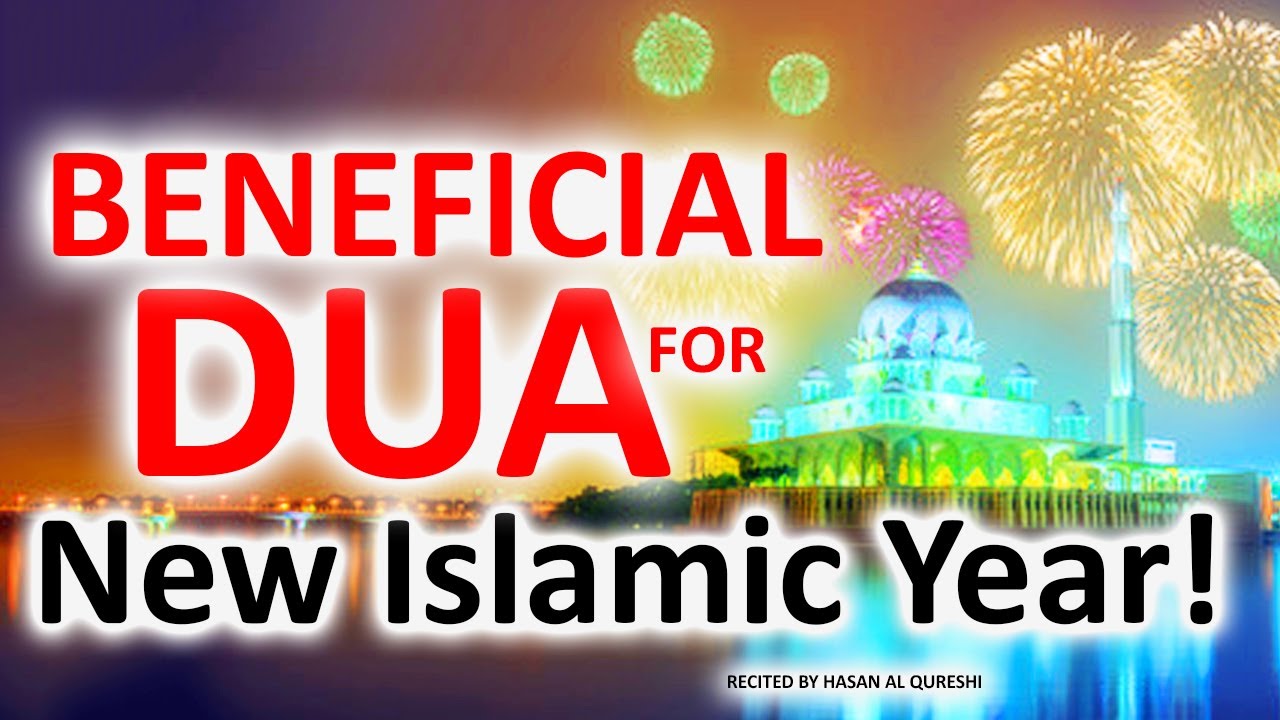 most-beneficial-dua-for-new-islamic-year-1445-muharram-must-listen