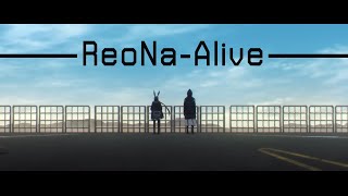 ReoNa - Alive (Arknights:prelude To Dawn Opening) (Rom/thai Sub)