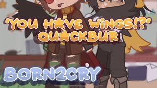 ‘You have wings!?’ || Quackbur/TnT duo