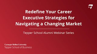 Redefine Your Career Executive Strategies for Navigating a Changing Market