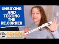 Unboxing and testing the re.corder! | Team Recorder