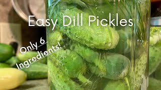 Simple Dill Pickles Using Simple Ingredients!