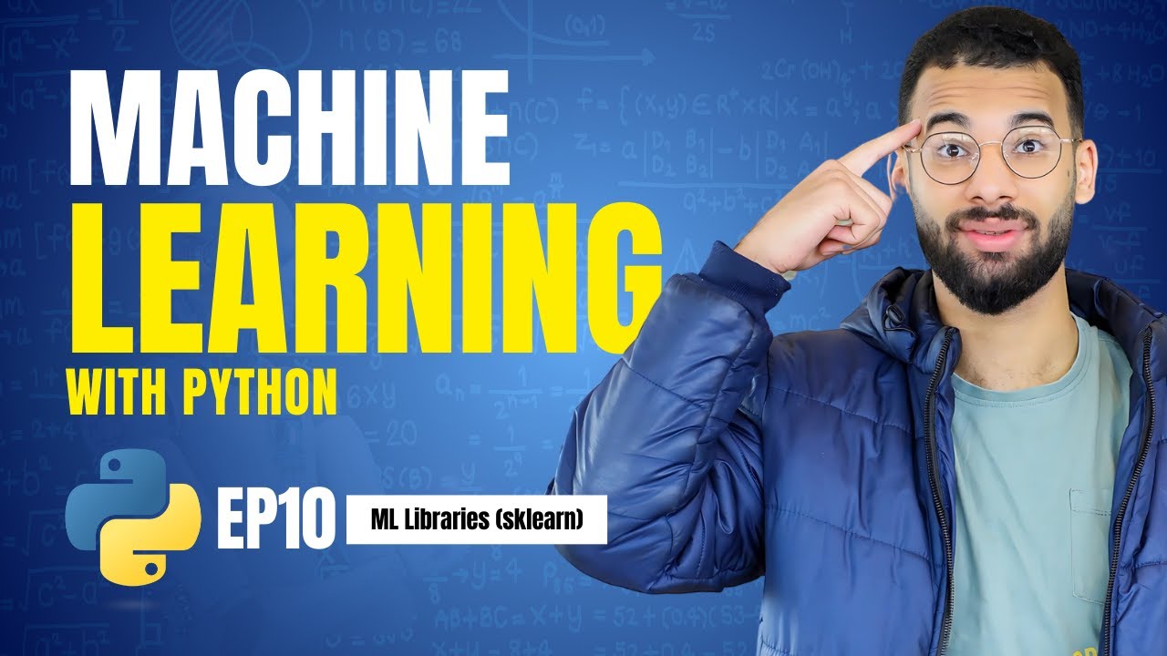 الحلقه العاشره : Scikit-learn in Python | شرح مكتبة sklearn لبناء ...