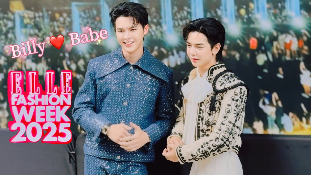 #BillyBabe ในงาน ELLE Fashion Week 2025 #EFW2025PressCon #EFW2025  #babiibabe #bbil1ypn