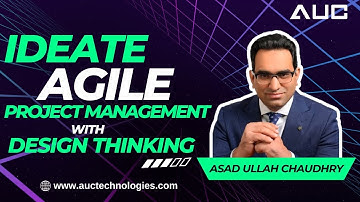 Ideate - Agile Project Management with Design Thinking | AUC | PMP - PMI Exam Training