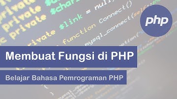 Belajar Bahasa Pemrograman PHP: Function