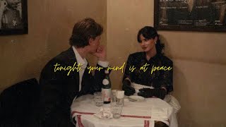 tonight, your mind is at peace