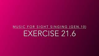 Exercise 21.6 - Music for Sight Singing