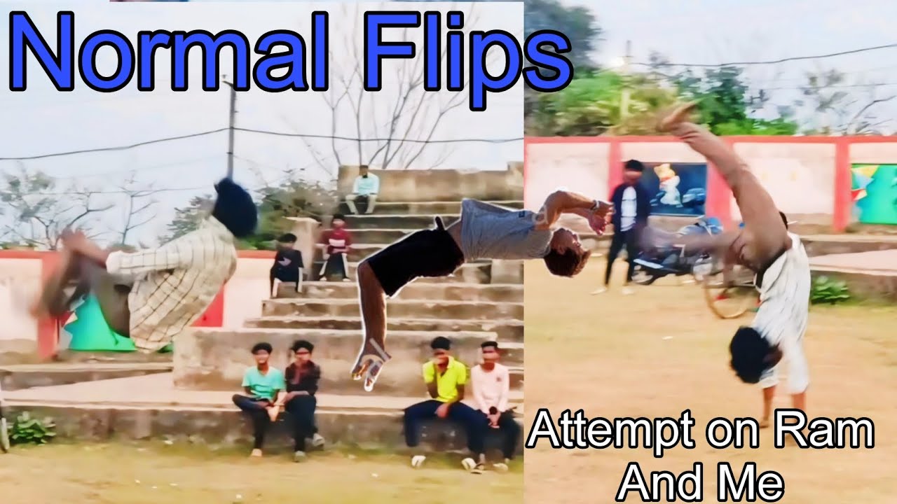 Normal Flips 💖 Attempt on Ram & Me | ⚡ New Tricks - YouTube