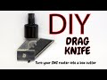 Drag Knife - turn your CNC router into a vinyl and box cutter