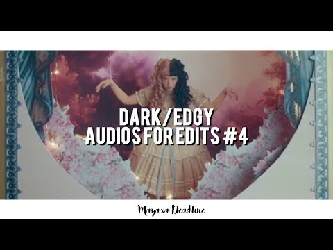 dark/edgy-audios-for-edits-#4
