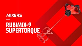 RUBIMIX 9 SUPERTORQUE, El Mezclador RUBI Con Mayor Torque