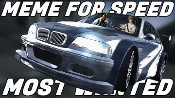 MEME FOR SPEED MOST WANTED