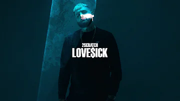 2Scratch - Love$ick (Official Music Video)