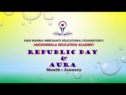 AEA School Vashi - Republic Day and AURA