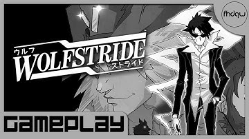 Wolfstride [PC] Gameplay (No Commentary)