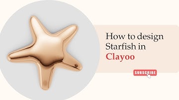 How to Model a Starfish in Clayoo | MatrixGold 3D Design Tutorial