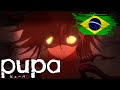 Pupa OP FULL [Pupa – Every❤ing] (Legendado/Traduzido PT-BR) [PUPA Opening]