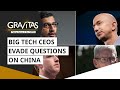 Gravitas: Big tech CEOs evade questions on China