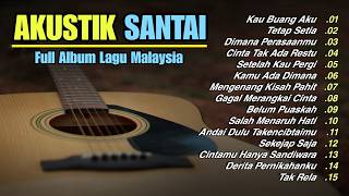 Lagu Akustik Sedih Dan Santai ❤️ Full Album Lagu Malaysia Cinta Butuh Kepastian 😭 Thomas Arya Hits