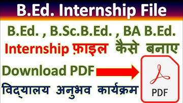 B .Ed , B.A. B Ed, B.S.C.B.Ed internship dairy ll सम्पूर्ण इंटर्नशिप डायरी कैसे बनाएं ll #viral