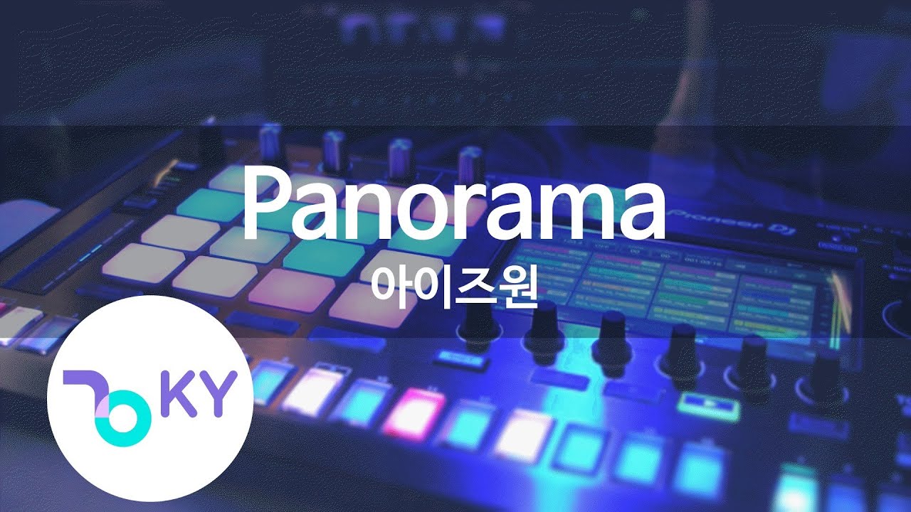 Panorama - 아이즈원(IZ*ONE) (KY.22427) / KY Karaoke