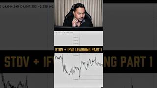 STDV + IFVG LEARNING PART 1 #ifvgsetup #xauusd #stdv #forex #forextrader