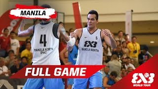 Manila North (PHI) vs Kobe (JPN) - Quarter Final - Full Game - Manila - 2015 FIBA 3x3 World Tour3x3