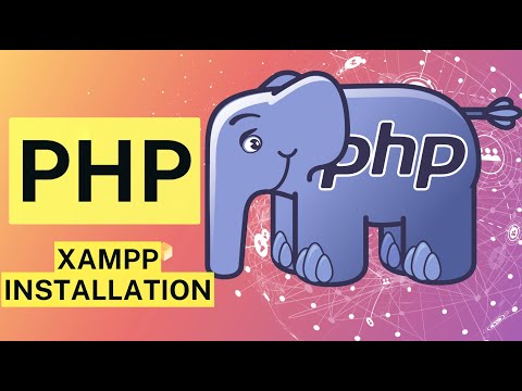 #4 PHP Installing XAMPP