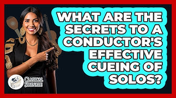 What Are The Secrets To A Conductor
