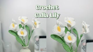 How to Crochet Calla lily  flower | Easy Step by Step | Tutorial for Beginners |Crochet Flower