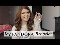 My Pandora Bracelet 2018