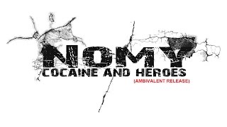 Video thumbnail of "Nomy (Official) - Cocaine (Orchestral version)"