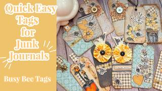 Quick Easy Tags for Junk Journals | Busy Bee Tags