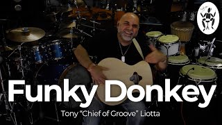 Funky Donkey - Tony Liotta the "Chief of Groove" on the WalkaBout Drum