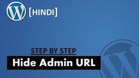 Hide admin panel URL - WordPress Tutorial Hindi