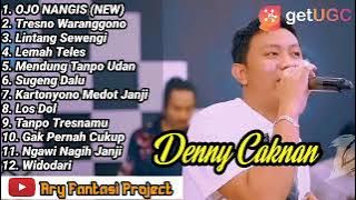 Denny Caknan Ndarboy Genk full Album | OJO NANGIS Seng uwes yo uwes | TRESNO WARANGGONO Tanpa iklan